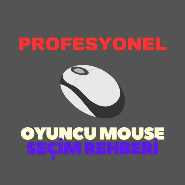 Gri arka plan üzerinde beyaz renkli bir bilgisayar faresi çiziminin üstünde kırmızı renkle PROFESYONEL, altında ise beyaz renkle OYUNCU MOUSE ve mor renkle SEÇİM REHBERİ yazısı.
