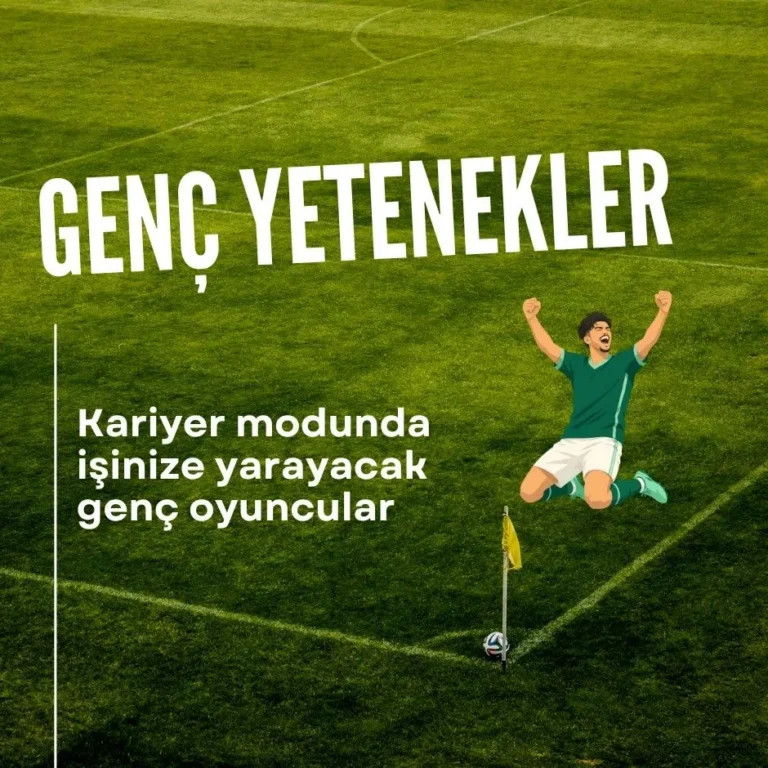 Yeşil futbol sahası arka planı üzerinde kollarını kaldırarak gol sevinci yaşayan yeşil formalı bir futbolcu çizimiyle birlikte beyaz renkli GENÇ YETENEKLER ve Kariyer modunda işinize yarayacak genç oyuncular yazısı.