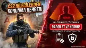 CS2 hilecilerden korunma rehberi kapak görseli, oyuncu ve tehdit bildirim paneli.